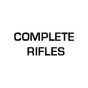 Complete Rifles